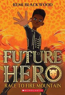 Future Hero by Blackwood, Remi