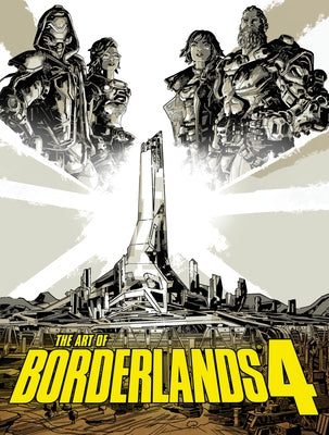 The Art of Borderlands 4 by Barba, Rick