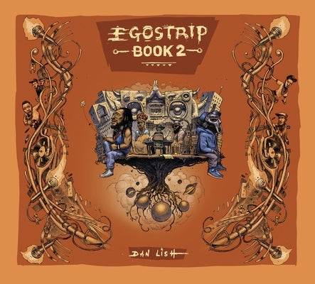 Egostrip Book 2 by Lish, Dan