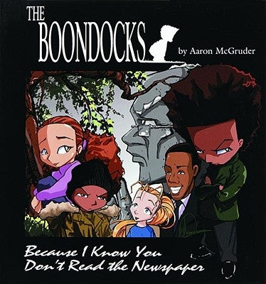 The Boondocks by McGruder, Aaron