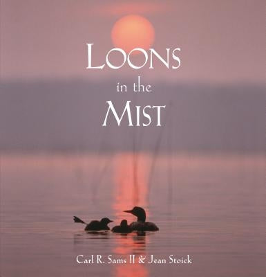 Loons in the Mist by Sams, Carl R., II