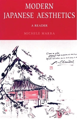 Modern Japanese Aesthetics by Marra, Michael F.