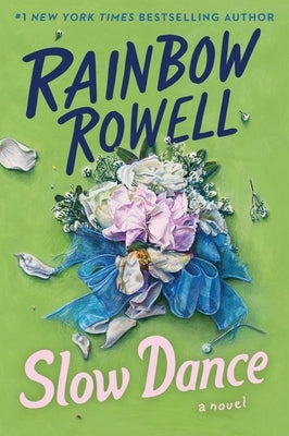 Slow Dance by Rowell, Rainbow