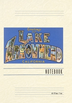 Vintage Lined Notebook Greetings from Lake Arrowhead, California by Found Image Press