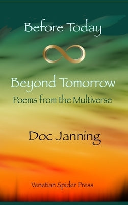 Before Today - Beyond Tomorrow by Janning, Doc