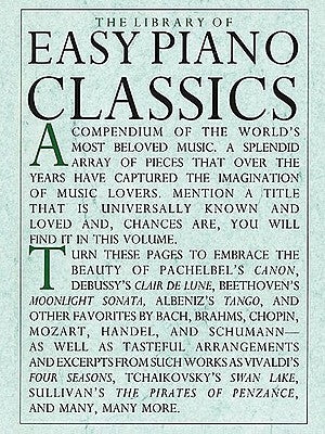 Library of Easy Piano Classics by Hal Leonard Corp