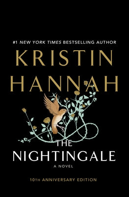 The Nightingale by Hannah, Kristin
