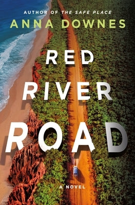 Red River Road by Downes, Anna