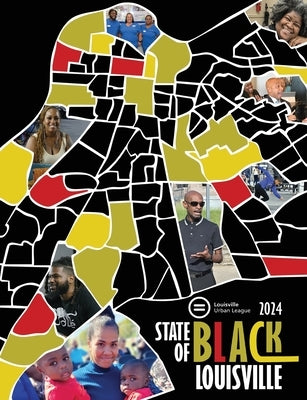 2024 State of Black Louisville by French, Asha