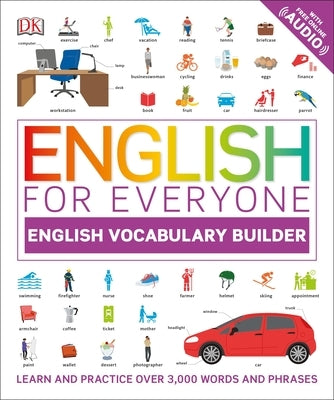 English for Everyone: English Vocabulary Builder by Dk