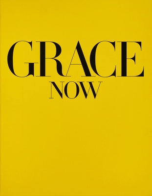 Grace: Now by Coddington, Grace
