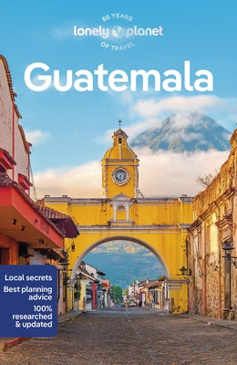 Lonely Planet Guatemala by Bartlett, Ray