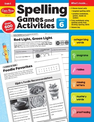 Spelling Games and Activities, Grade 6 Teacher Resource by Evan-Moor Educational Publishers