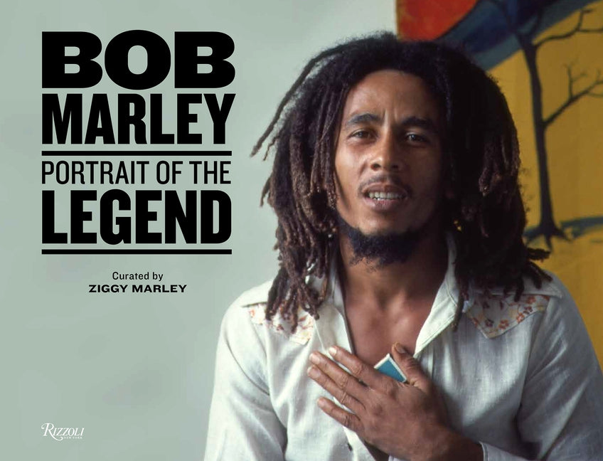 Bob Marley: Portrait of the Legend by Marley, Ziggy