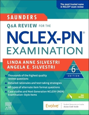 Saunders Q & A Review for the Nclex-Pn(r) Examination by Silvestri, Angela