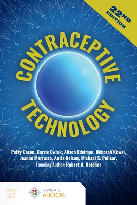 Contraceptive Technology by Cason, Patty