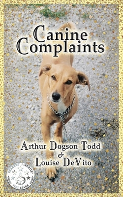 Canine Complaints (Paperback) by DeVito, Louise