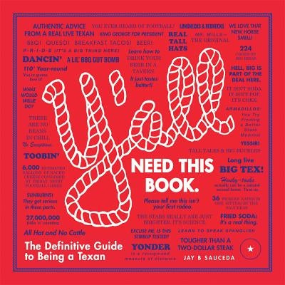 Y'All: The Definitive Guide to Being a Texan: The Definitive Guide to Being a Texan by Sauceda, Jay B.