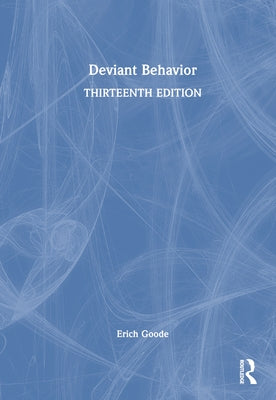 Deviant Behavior by Goode, Erich