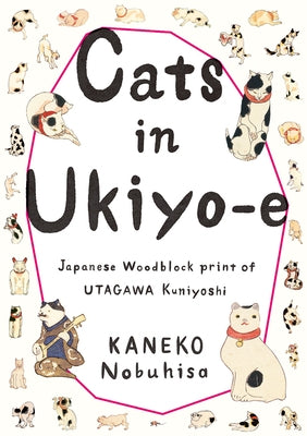 Cats in Ukiyo-E: Japanese Woodblock Print by Utagawa, Kuniyoshi