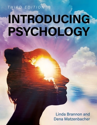 Introducing Psychology by Matzenbacher, Dena