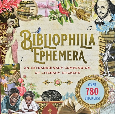 Bibliophelia Ephemera Sticker Book (Over 780 Stickers) by Peter Pauper Press Inc