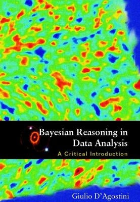 Bayesian Reasoning in Data Analysis by D'Agostini Giulio