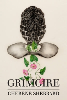 Grimoire by Sherrard, Cherene