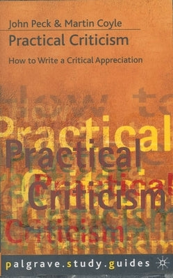 Practical Criticism by Coyle, Martin