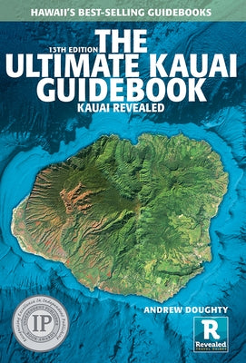 The Ultimate Kauai Guidebook by Doughty, Andrew