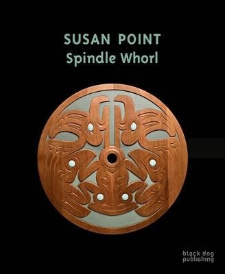 Susan Point: Spindle Whorl by Arnold, Grant