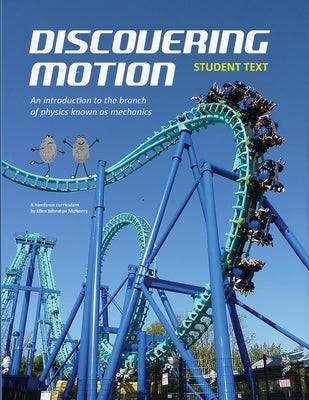 Discovering Motion; Student text by McHenry, Ellen Johnston
