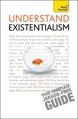 Understand Existentialism: Teach Yourself by Thompson, Mel