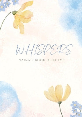 Whispers by Nair, Naina