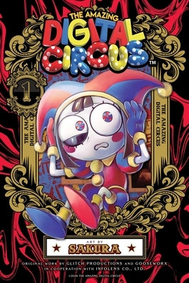 The Amazing Digital Circus, Vol. 1 by Glitch Productions