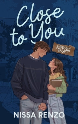 Close to You by Renzo, Nissa