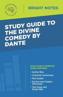 Study Guide to The Divine Comedy by Dante by Intelligent Education