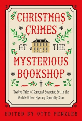 Christmas Crimes at the Mysterious Bookshop by Penzler, Otto