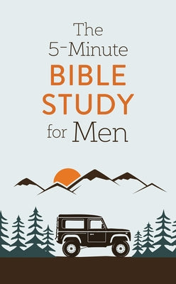 The 5-Minute Bible Study for Men by Sanford (Deceased), David