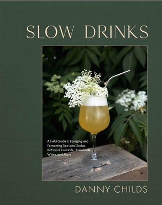 Slow Drinks by Childs, Danny