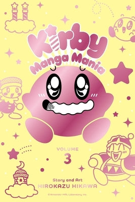 Kirby Manga Mania, Vol. 3 by Hikawa, Hirokazu