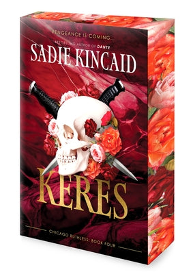 Keres: A Special Edition of the Popular Dark Mafia Romance Series by Kincaid, Sadie