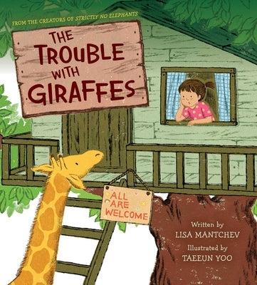The Trouble with Giraffes by Mantchev, Lisa