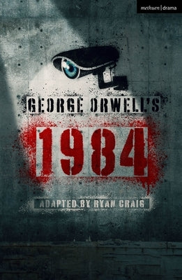 George Orwell's 1984 by Craig, Ryan