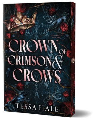 Crown of Crimson and Crows (Deluxe Edition) by Hale, Tessa