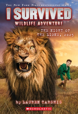 I Survived the Night of the Lions, 2025 (I Survived #26) by Tarshis, Lauren