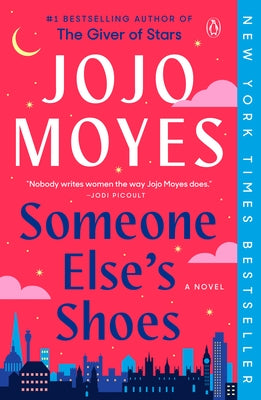 Someone Else's Shoes by Moyes, Jojo