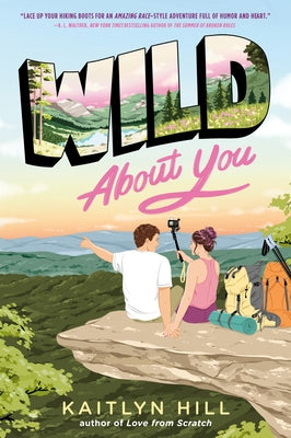 Wild about You by Hill, Kaitlyn