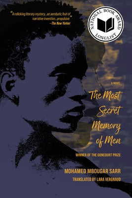 The Most Secret Memory of Men by Sarr, Mohamed Mbougar