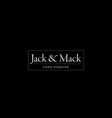 Jack & Mack by Komater, Chris